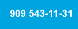 909 543-11-31